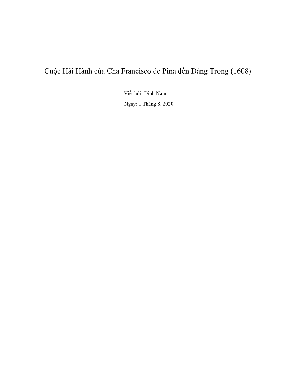 Cuộc Hải Hành Của Cha Francisco De Pina Đến Đàng Trong (1608)