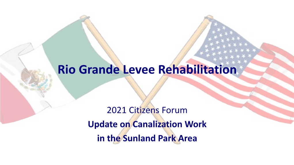 Rio Grande Levee Rehabilitation