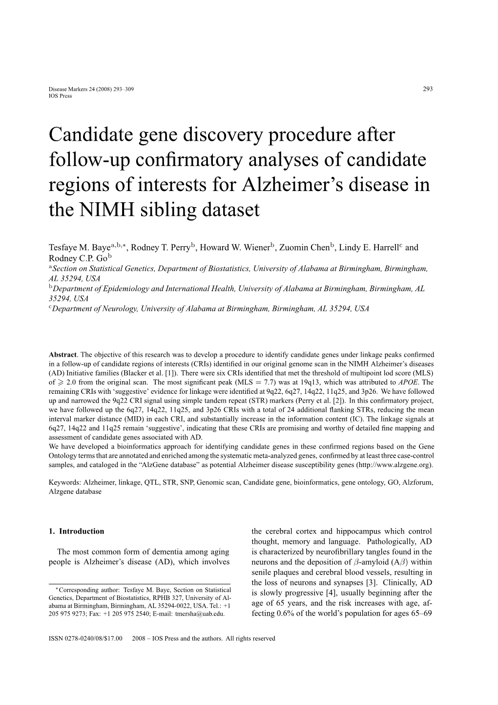 Candidate Gene Discovery Procedure After Follow-Up Conﬁrmatory Analyses of Candidate Regions of Interests for Alzheimer’S Disease in the NIMH Sibling Dataset