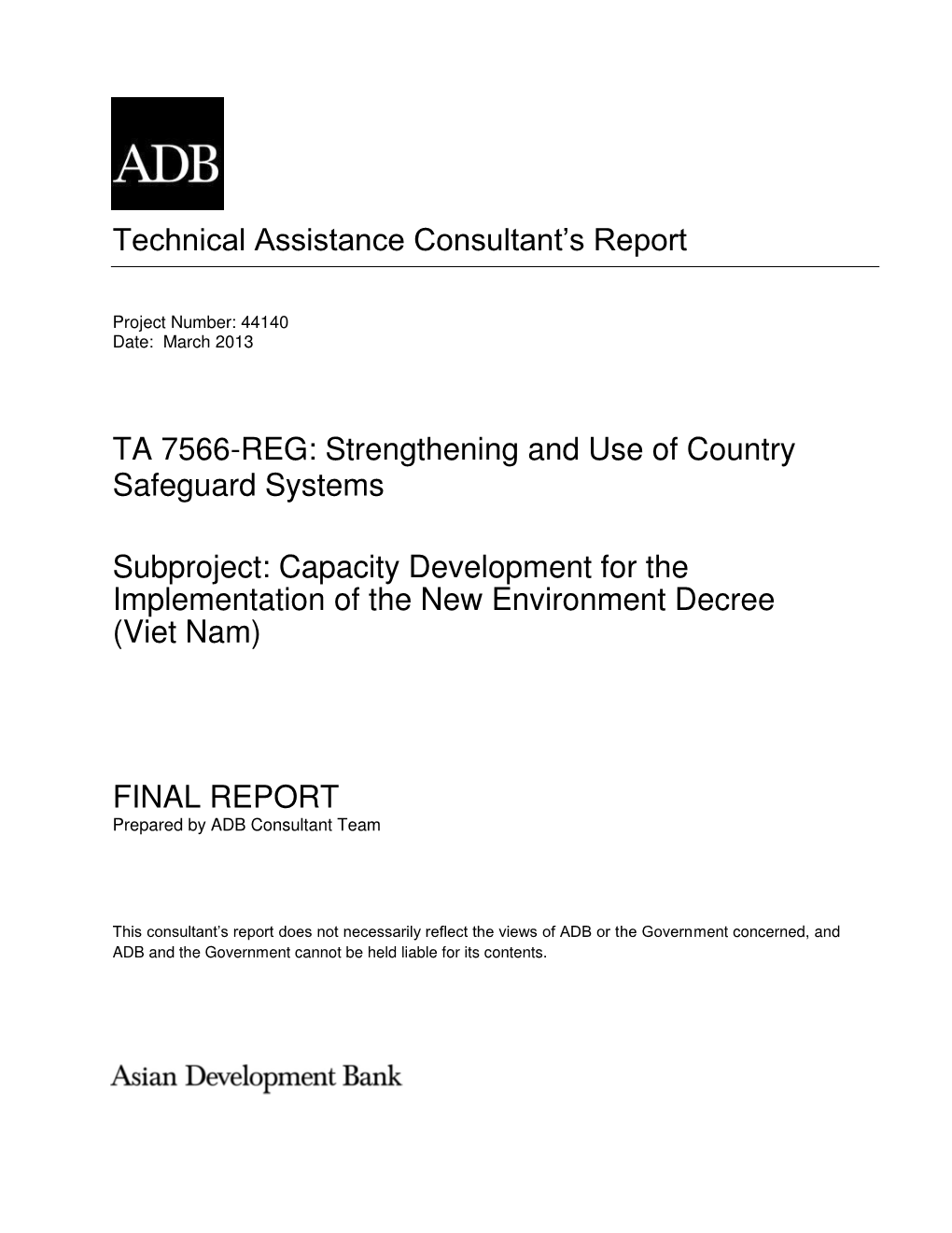 FINAL REPORT Prepared by ADB Consultant Team