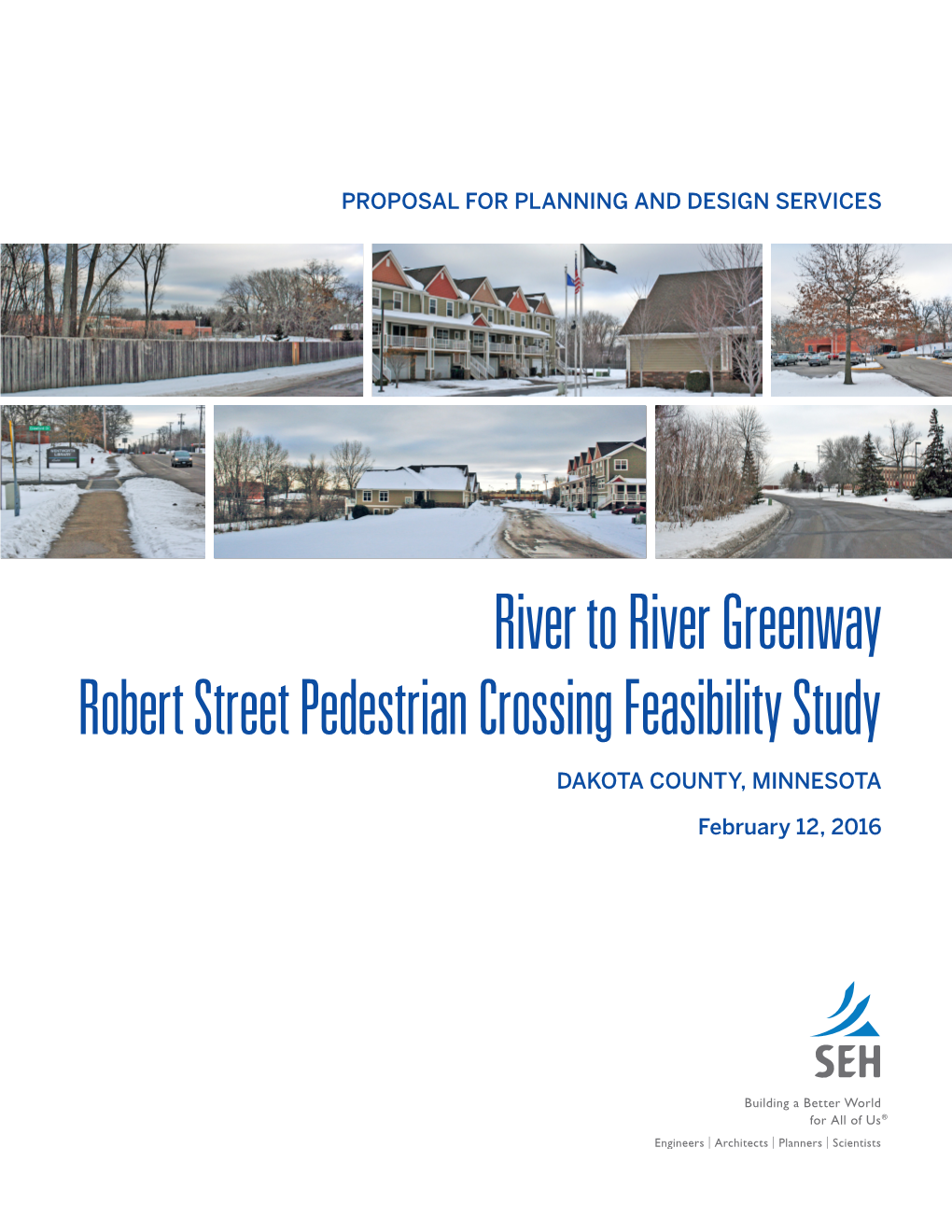 River to River Greenway Robert Street Pedestrian Crossing Feasibility Study