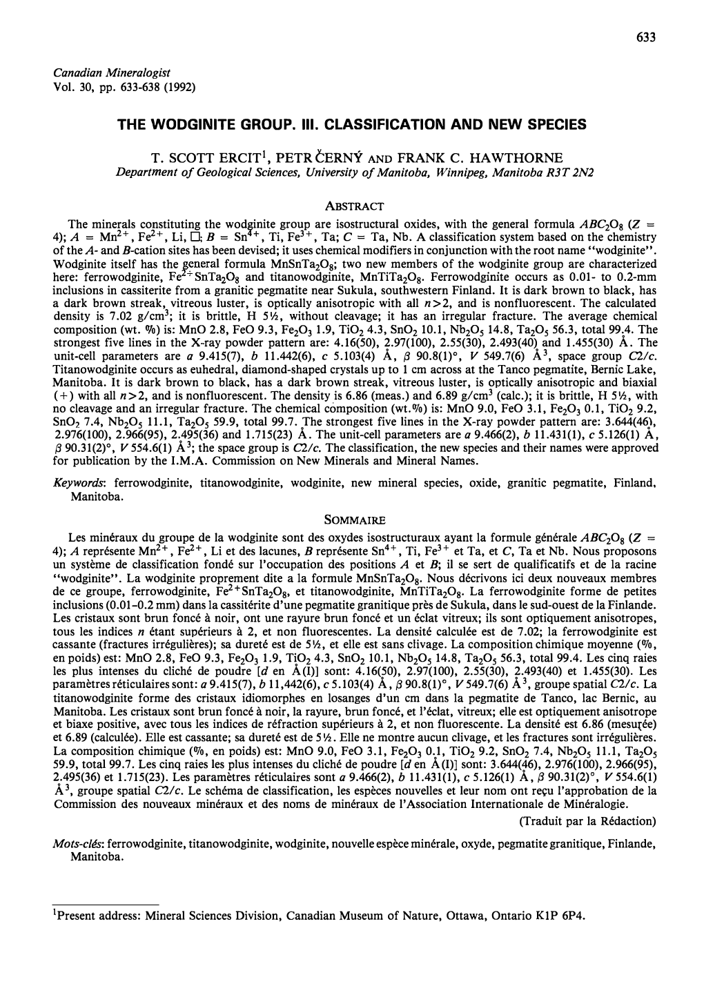 THE WODGINITE GROUP. Ill. CLASSIFICATION and NEW SPECIES