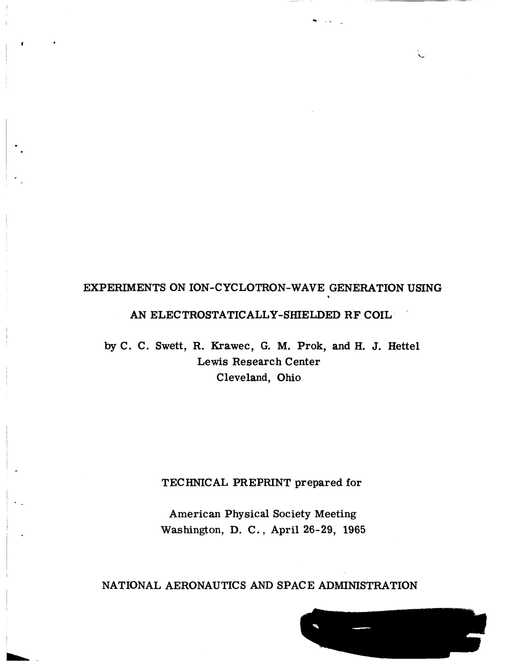 Experiments on Ion-Cyclotron-Wave .Generation Using an Electrostatically-Shielded Rf Coil