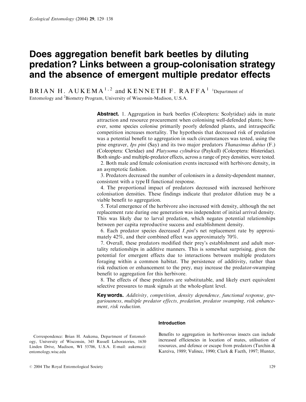 Does Aggregation Benefit Bark Beetles by Diluting Predation? Links Between a Group-Colonisation Strategy and the Absence of Emergent Multiple Predator Effects