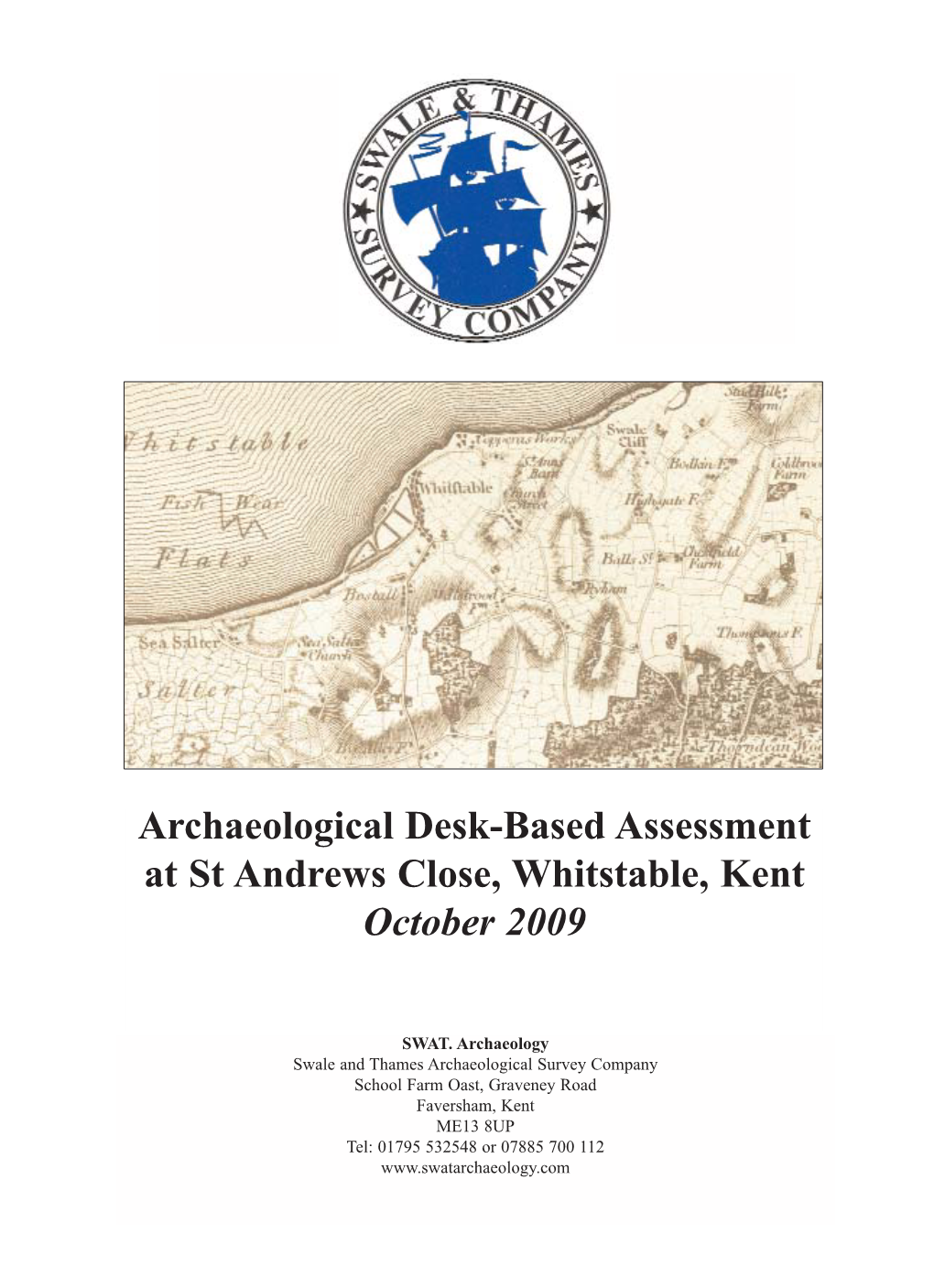 Archaeological Desk-Based Assessment at St Andrews Close, Whitstable, Kent October 2009