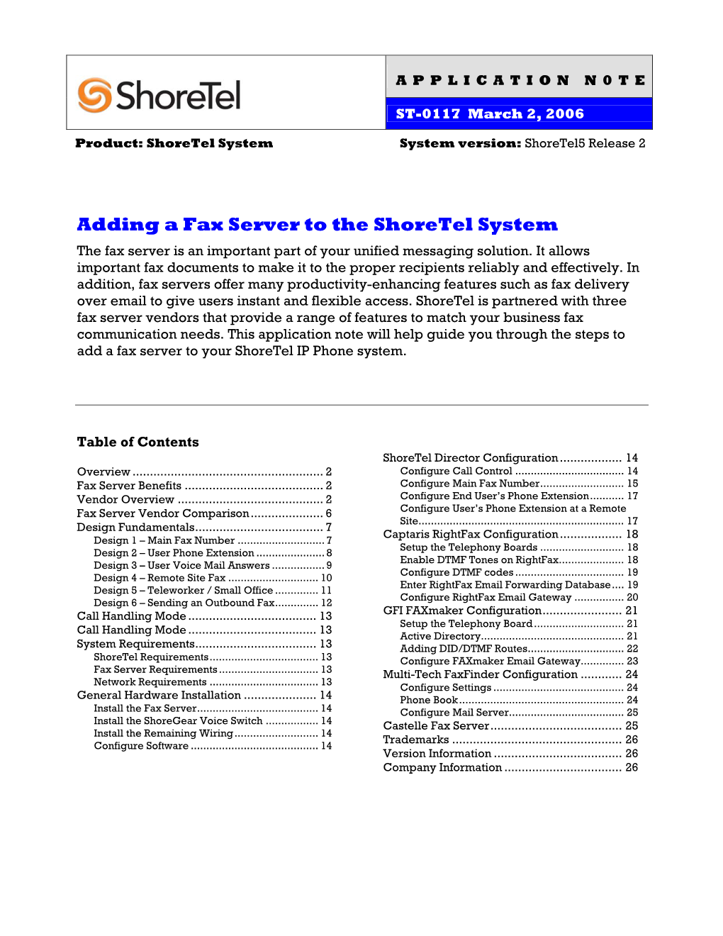 Adding a Fax Server to the Shoretel System the Fax Server Is an Important Part of Your Unified Messaging Solution