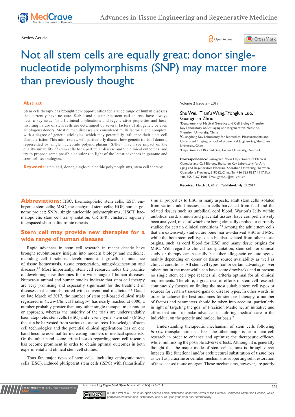 Donor Single-Nucleotide Polymorphisms (SNP) May Matter More Than 228 Previously Thought ©2017 Wei Et Al