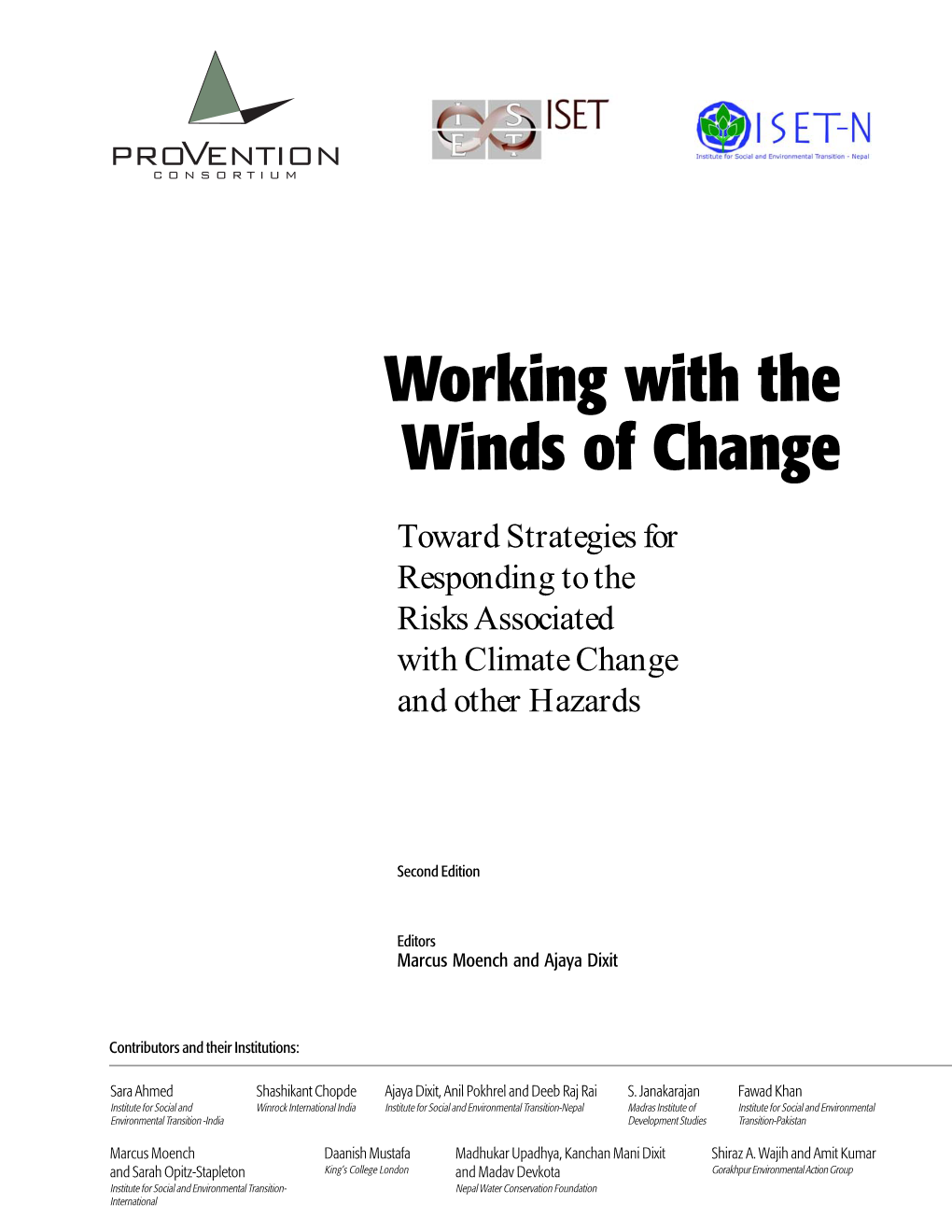 Working with the Winds of Change