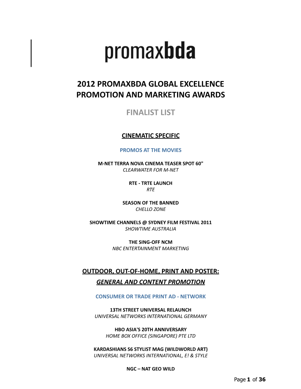 2012 Promaxbda Global Excellence Promotion and Marketing Awards Finalist List