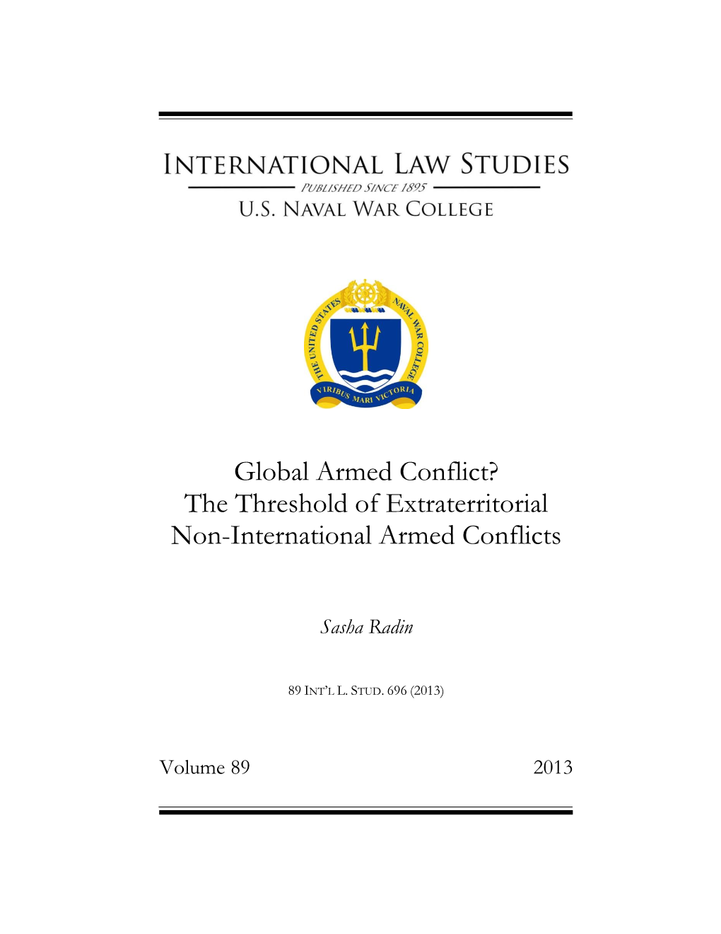Global Armed Conflict? the Threshold of Extraterritorial Non-International Armed Conflicts