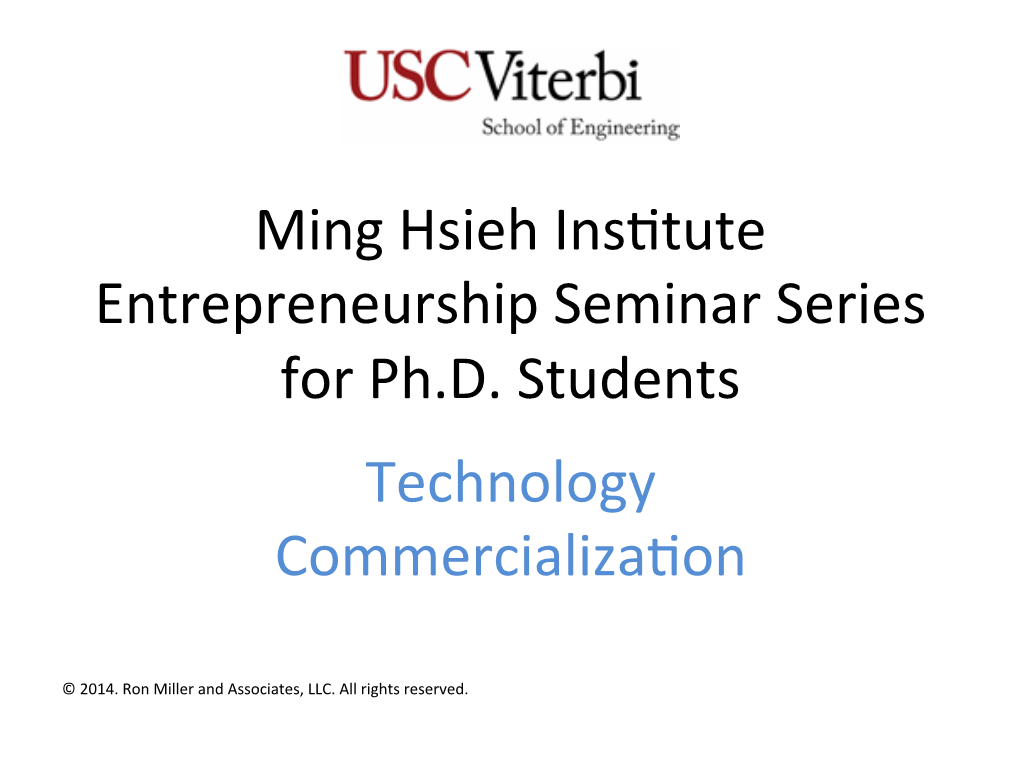 Ming Hsieh Insstute Entrepreneurship Seminar Series for Ph.D. Students