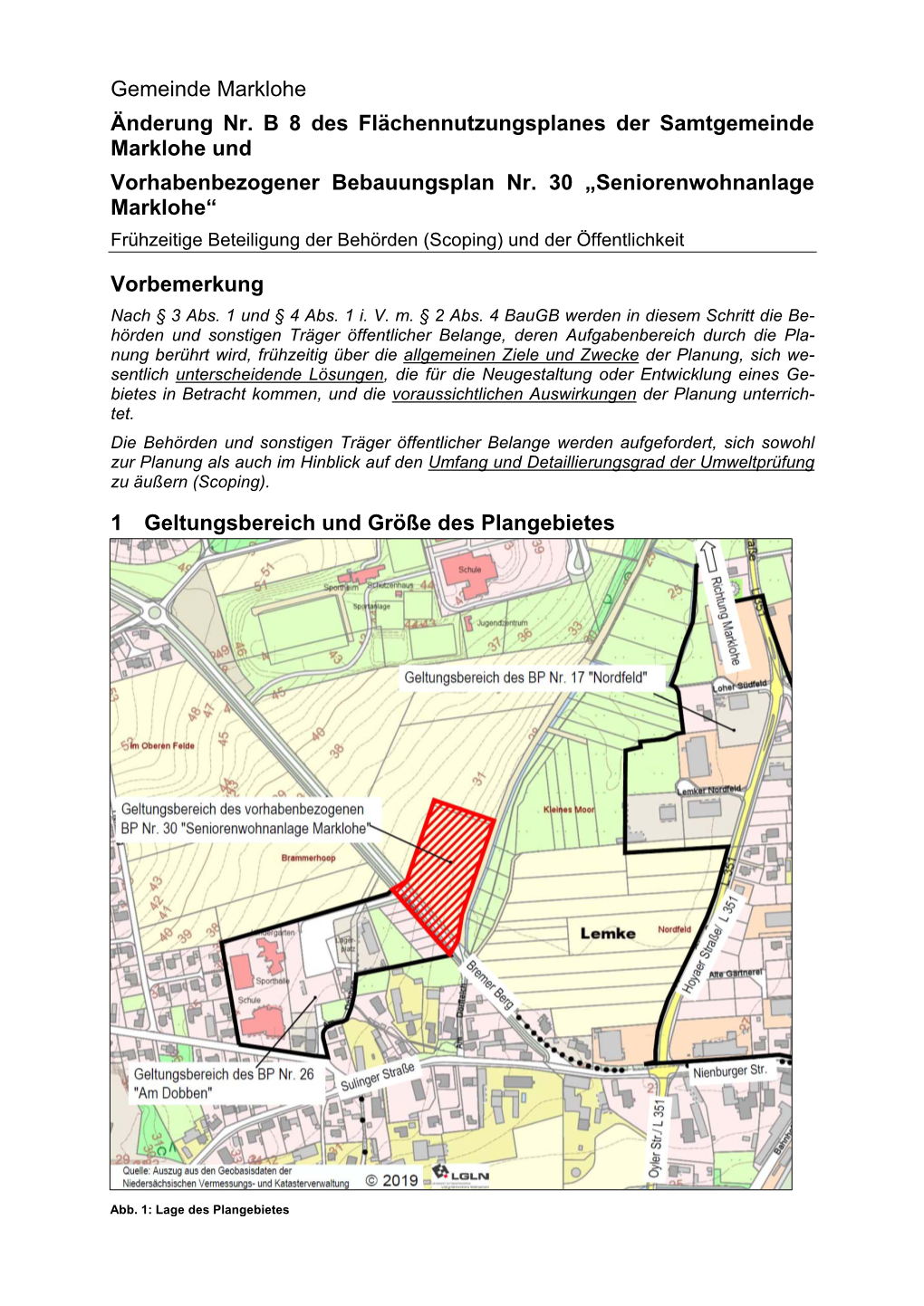 Gemeinde Marklohe Änderung Nr. B 8 Des Flächennutzungsplanes Der Samtgemeinde Marklohe Und Vorhabenbezogener Bebauungsplan Nr