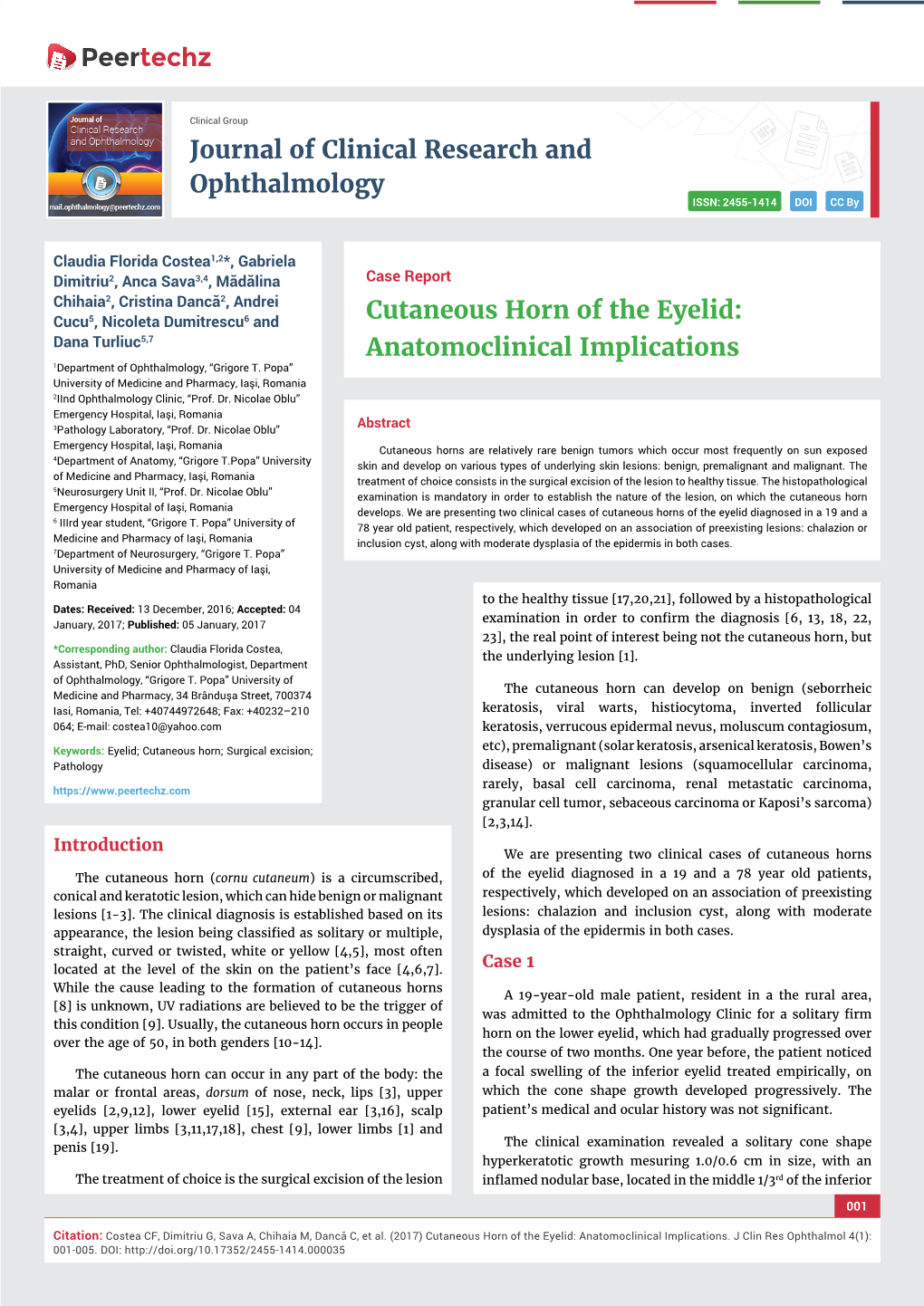 Cutaneous Horn of the Eyelid: Dana Turliuc5,7 Anatomoclinical Implications 1Department of Ophthalmology, “Grigore T