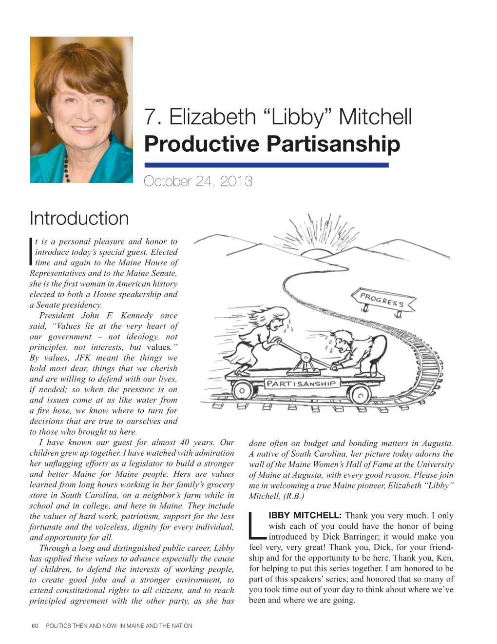 7. Elizabeth “Libby” Mitchell Productive Partisanship