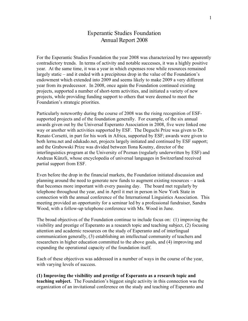 Esperantic Studies Foundation Annual Report 2005 – Draft for Newsletter
