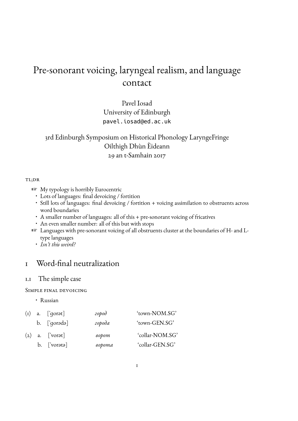 Pre-Sonorant Voicing, Laryngeal Realism, and Language Contact