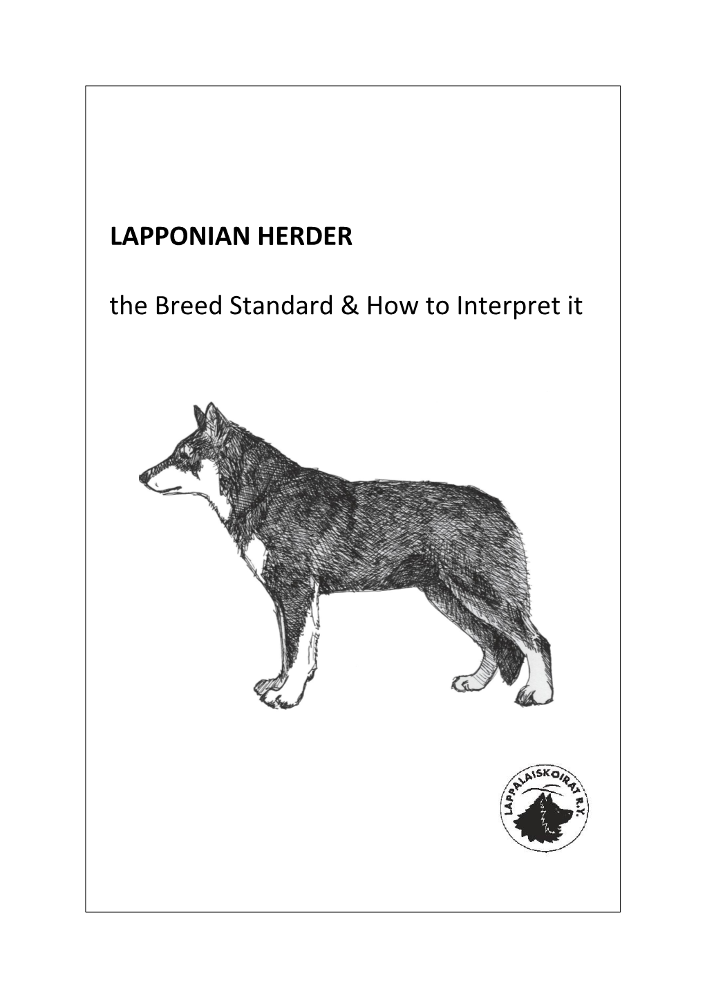 LAPPONIAN HERDER the Breed Standard & How to Interpret It