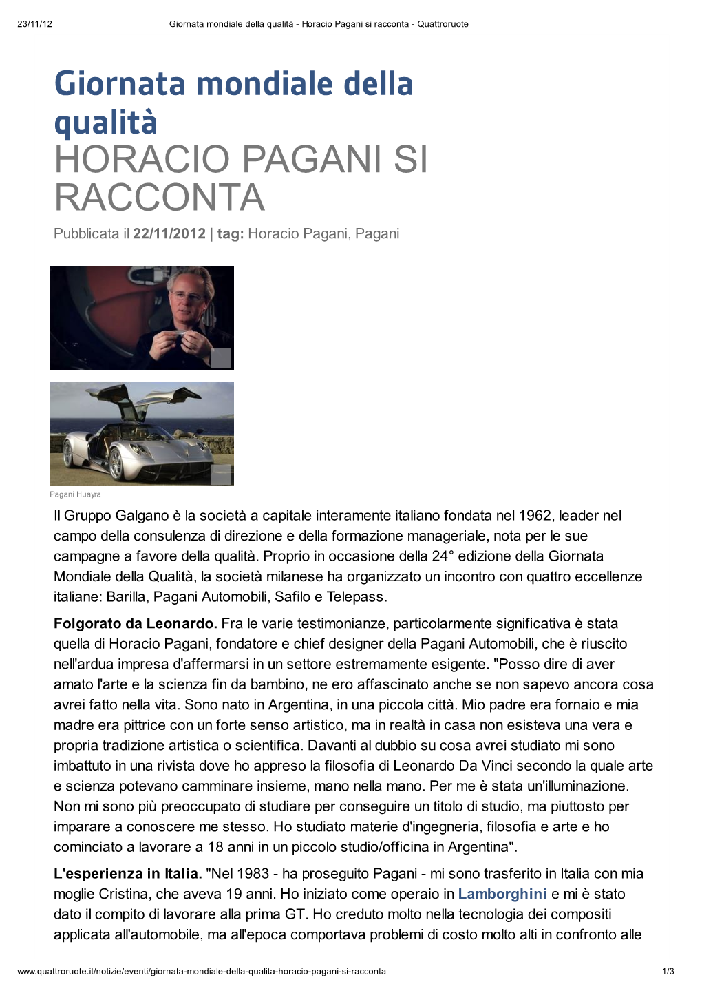 Giornata Mondiale Della Qualità HORACIO PAGANI SI RACCONTA Pubblicata Il 22/11/2012 | Tag: Horacio Pagani, Pagani