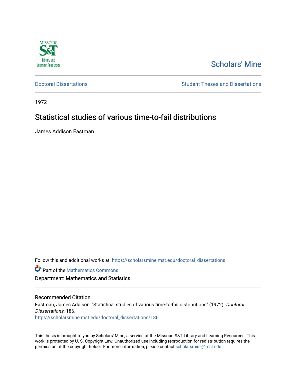 Statistical Studies of Various Time-To-Fail Distributions
