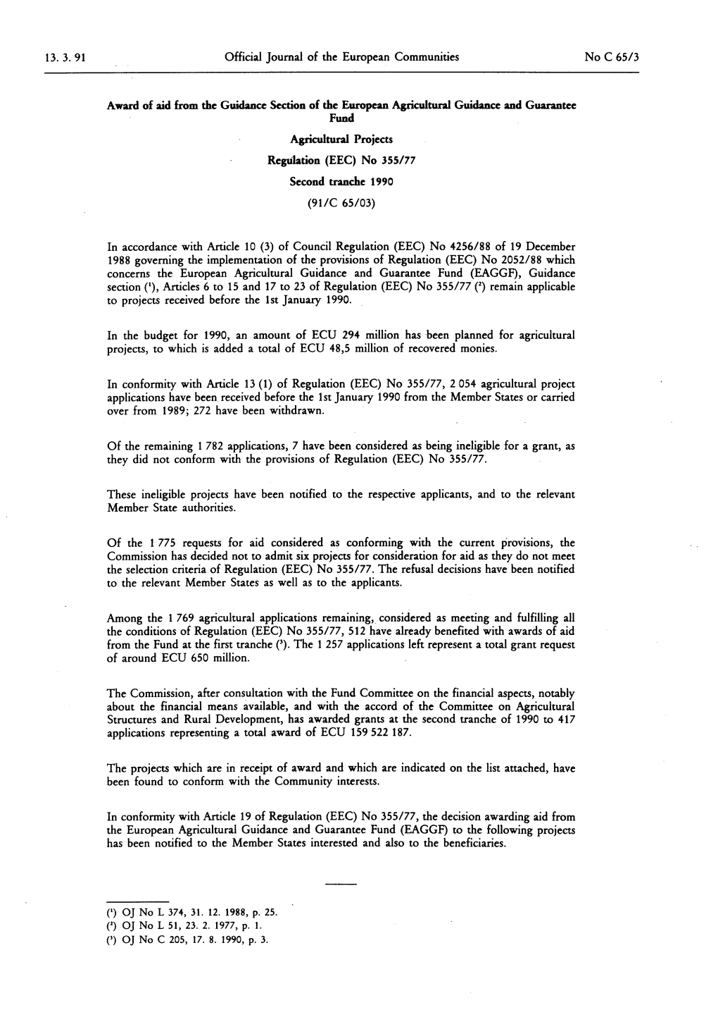 13. 3. 91 Official Journal of the European Communities No C 65/3