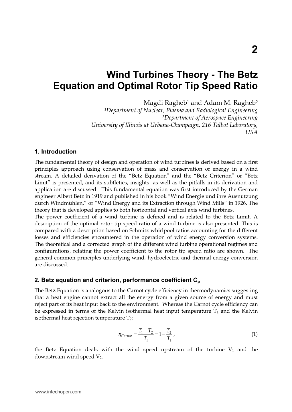 Wind Turbines Theory - the Betz Equation and Optimal Rotor Tip Speed Ratio