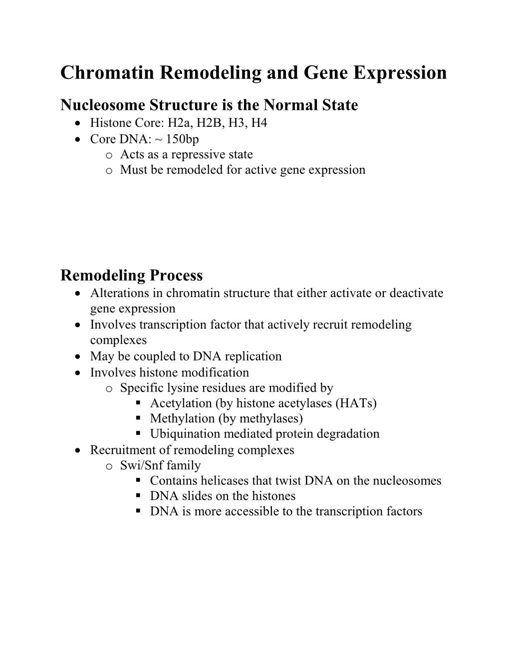 Chromatin Remodeling and Gene Expression