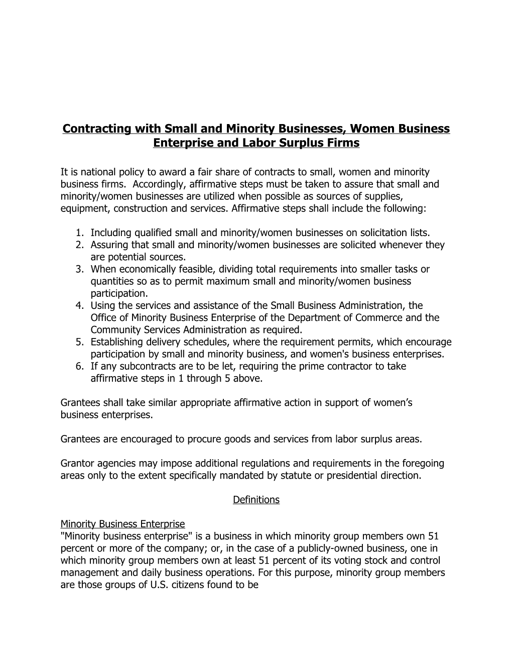 Contracting With Small And Minority Businesses, Women Business Enterprise And Labor Surplus Firms