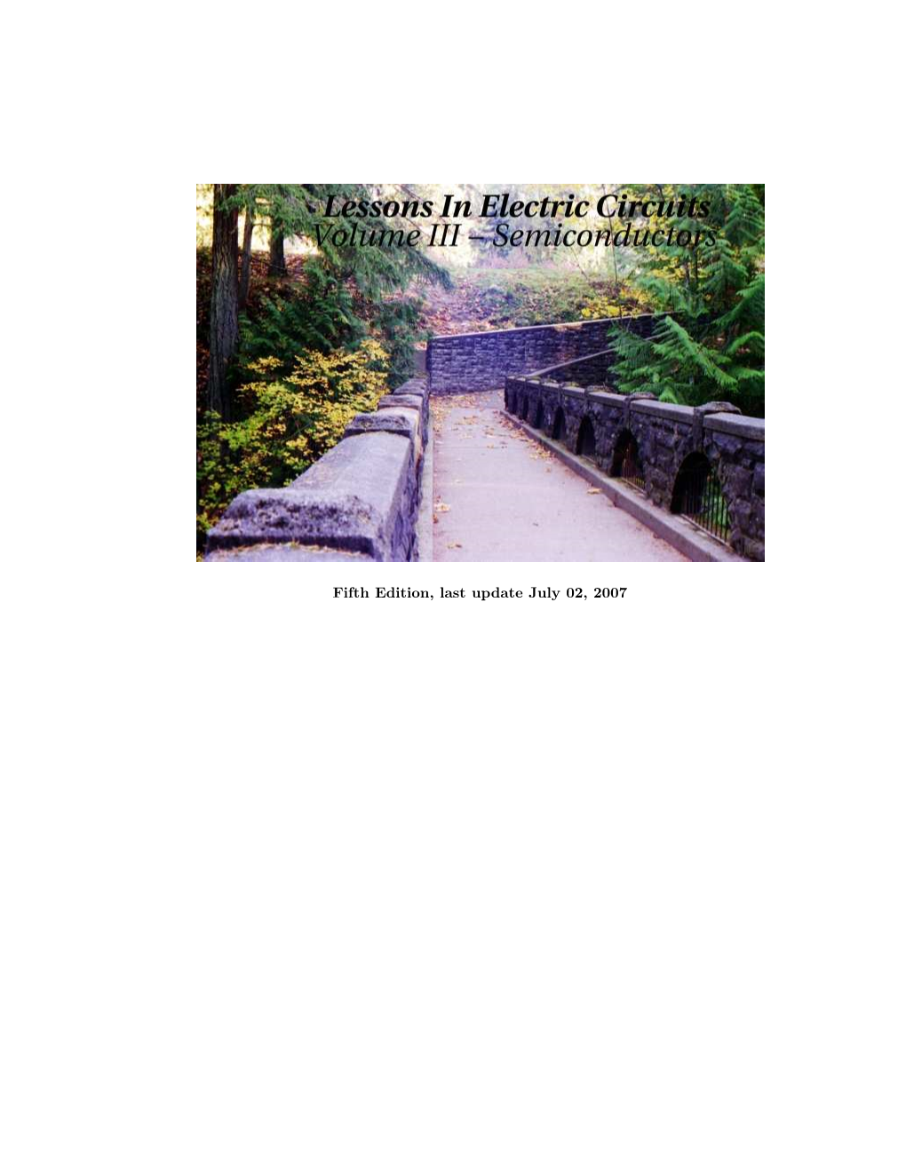 "Lessons in Electric Circuits, Volume III -- Semiconductors"