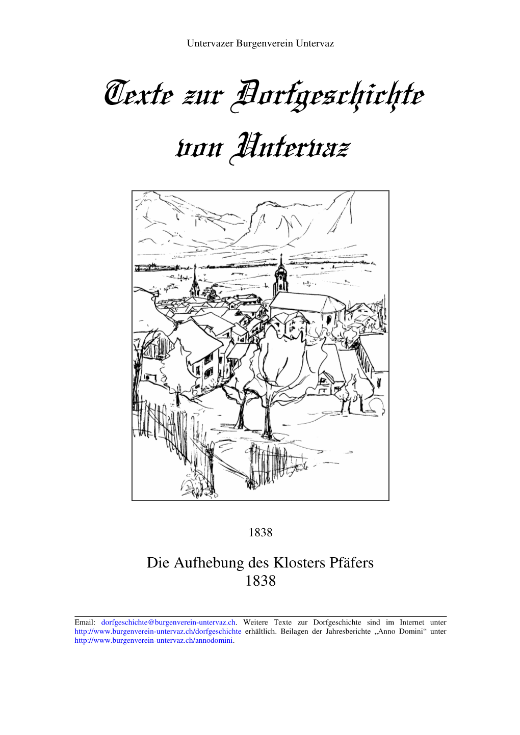 1838-Die Aufhebung Des Klosters Pfäfers