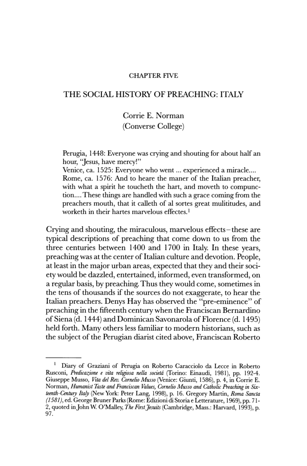 THE SOCIAL HISTORY of PREACHING: ITALY Corrie E. Norman