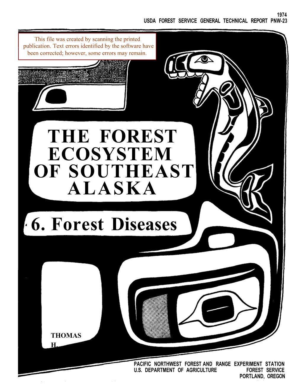 The Forest Ecosystem of Southeast Alaska 6