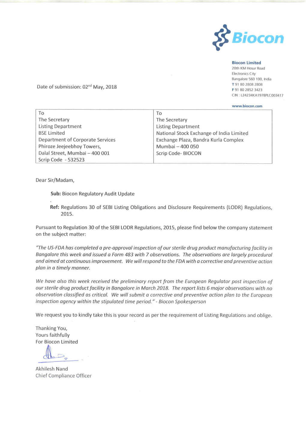 The US-FDA Has Completed a Pre-Approval Inspection of Our Sterile Drug Product Manufacturing Facility in Bangalore This Week and Issued a Form 483 with 7 Observations