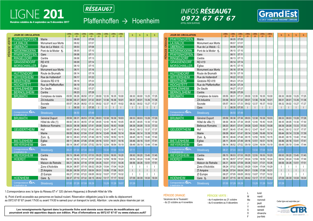 LIGNE 201 0972 67 67 67 Horaires Valables Du 4 Septembre Au 9 Décembre 2017 Pfaffenhoffen Hoenheim APPEL NON SURTAXÉ