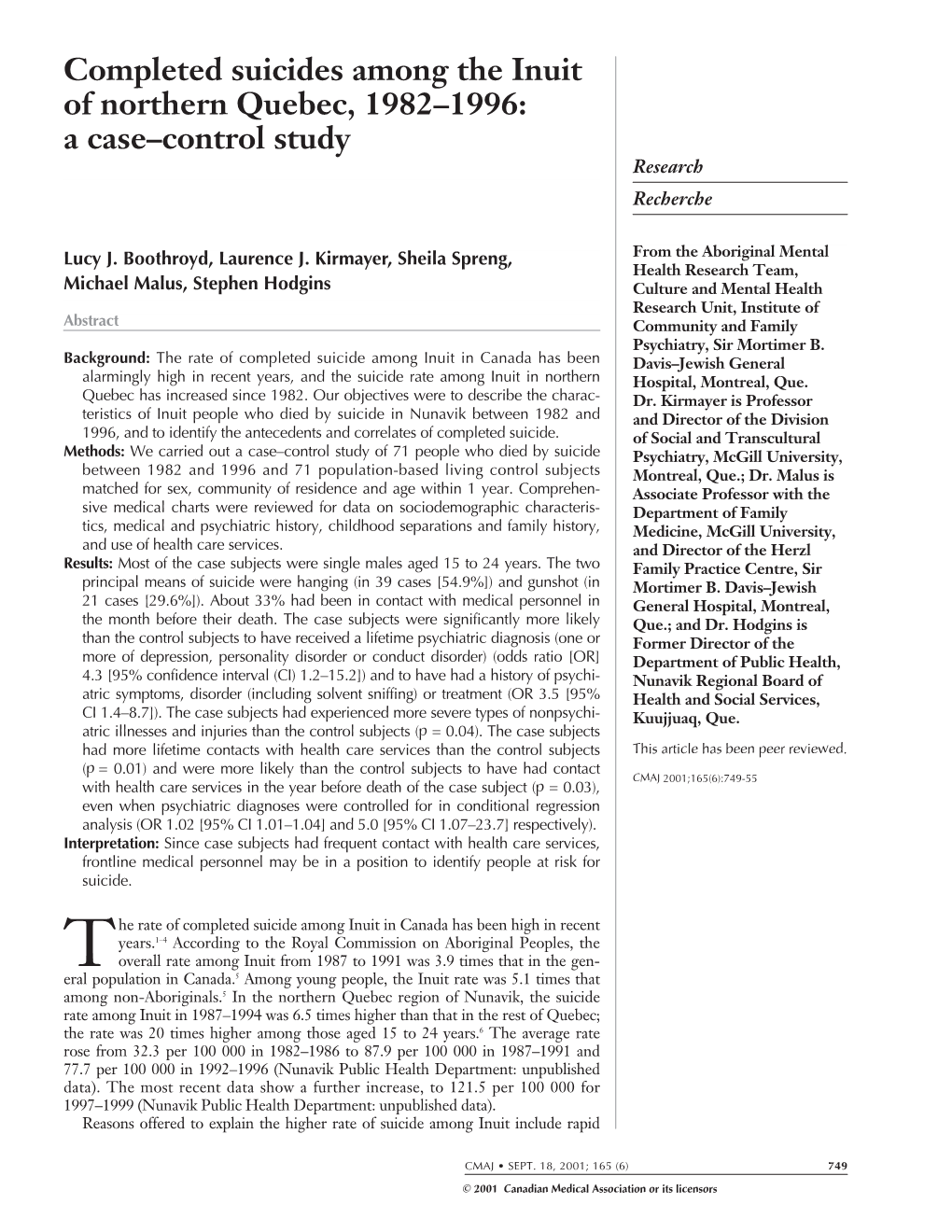 Completed Suicides Among the Inuit of Northern Quebec, 1982–1996: a Case–Control Study Research Recherche