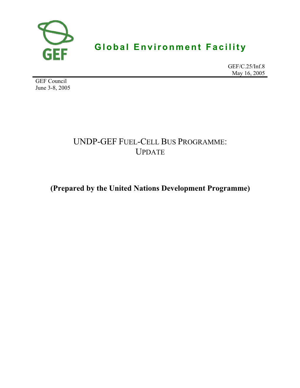 Undp-Gef Fuel-Cell Bus Programme: Update