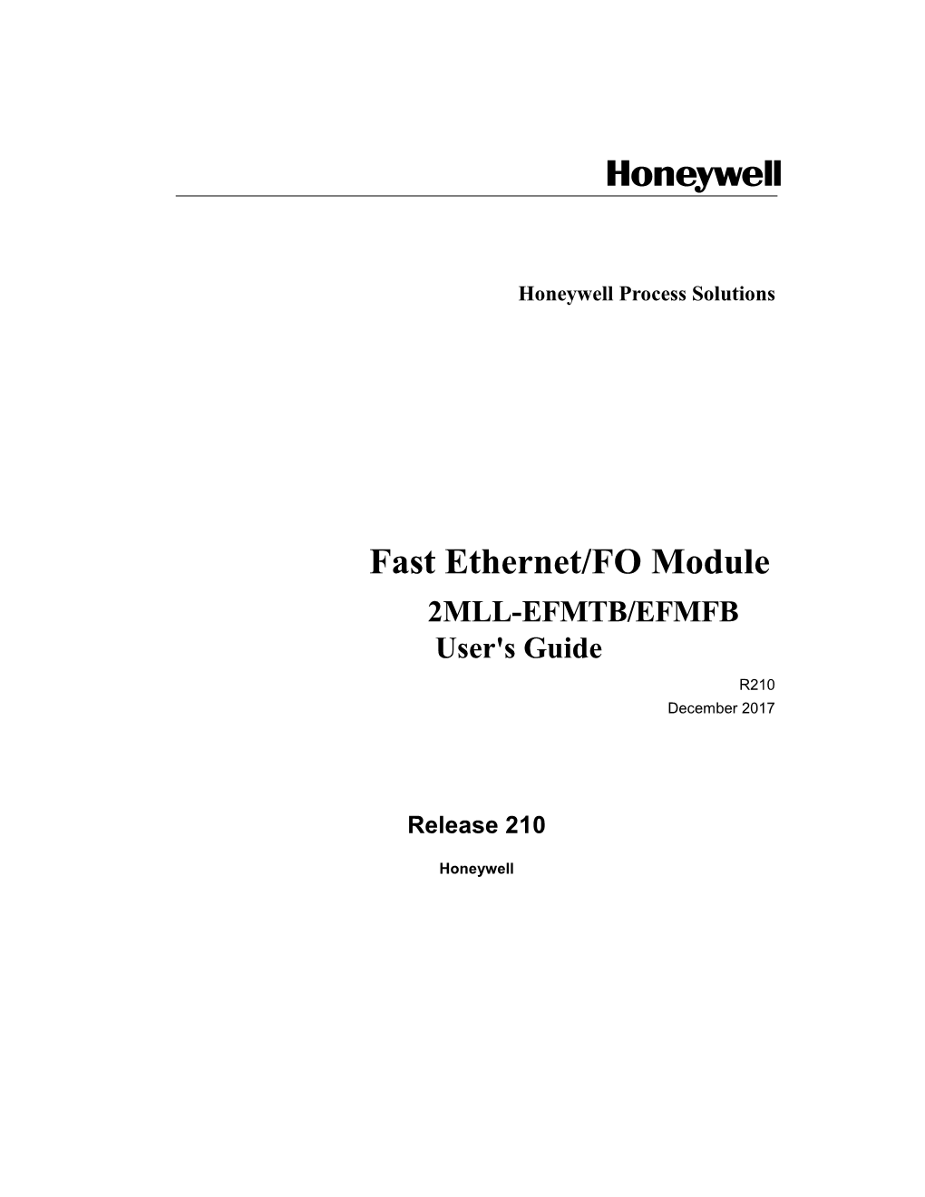 Fast Ethernet/FO Module 2MLL-EFMTB/EFMFB User's Guide R210 December 2017