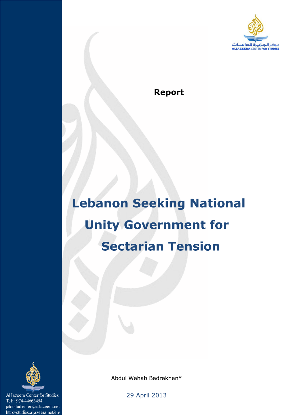 Lebanon Seeking National Unity Government for Sectarian Tension