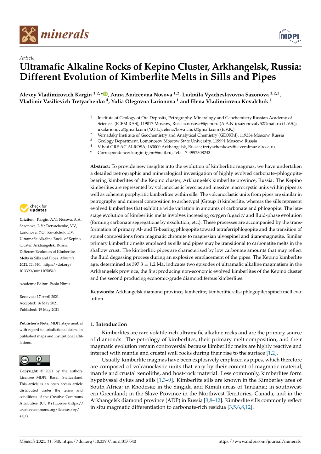 Ultramafic Alkaline Rocks of Kepino Cluster, Arkhangelsk, Russia: Different Evolution of Kimberlite Melts in Sills and Pipes