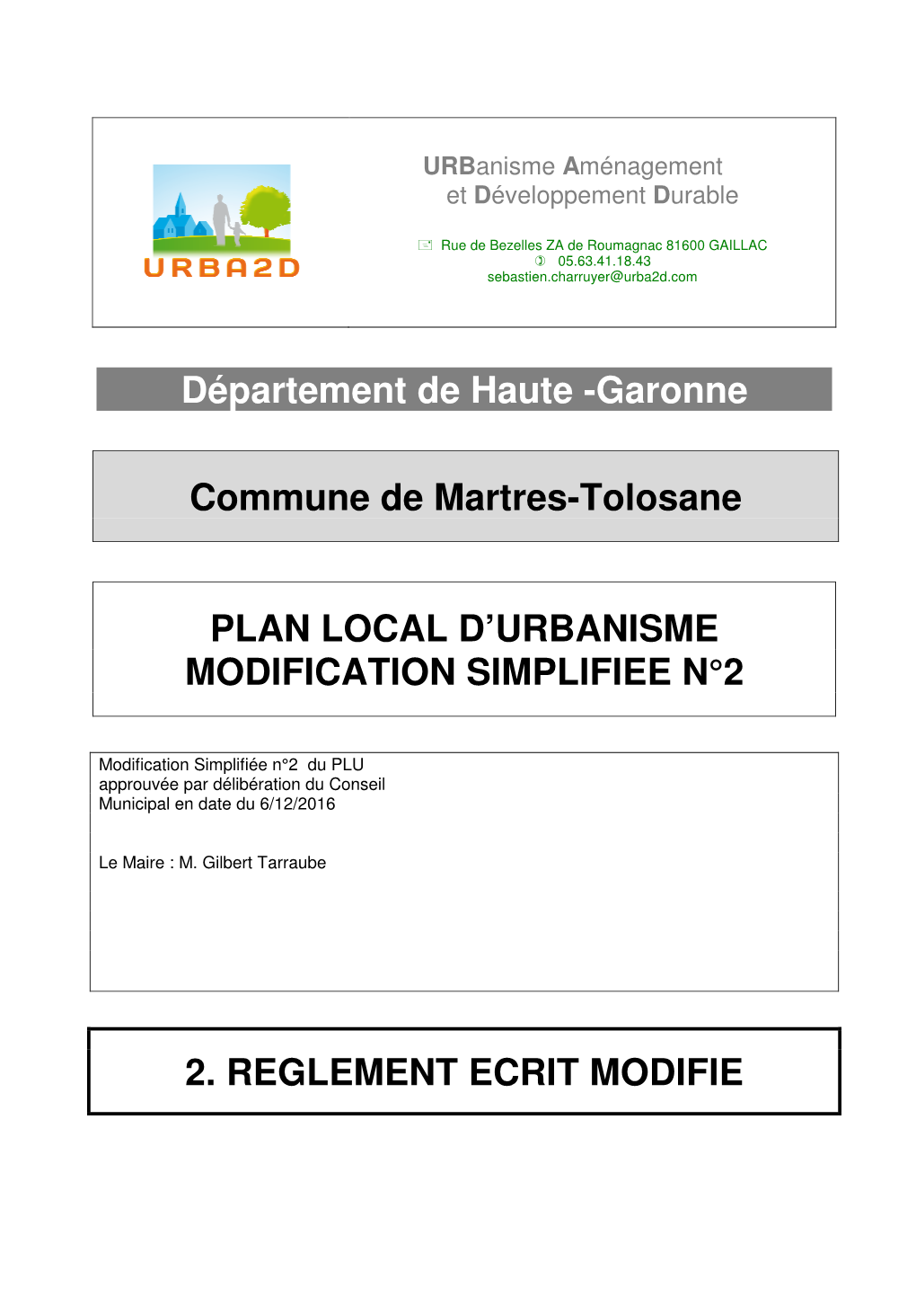 Département De Haute -Garonne Commune De Martres-Tolosane