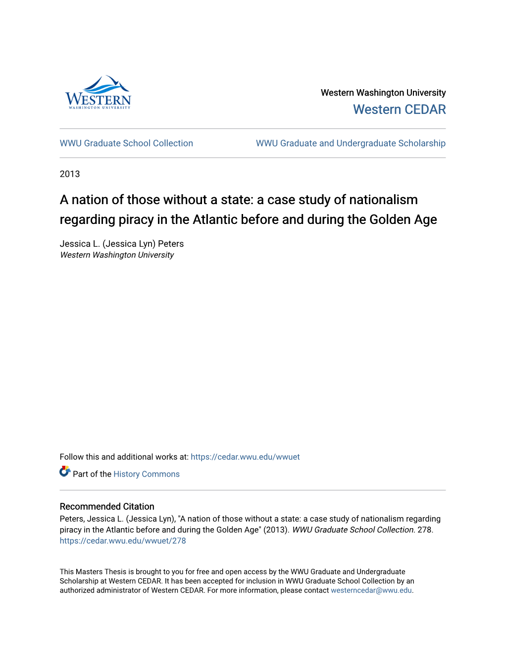 A Nation of Those Without a State: a Case Study of Nationalism Regarding Piracy in the Atlantic Before and During the Golden Age