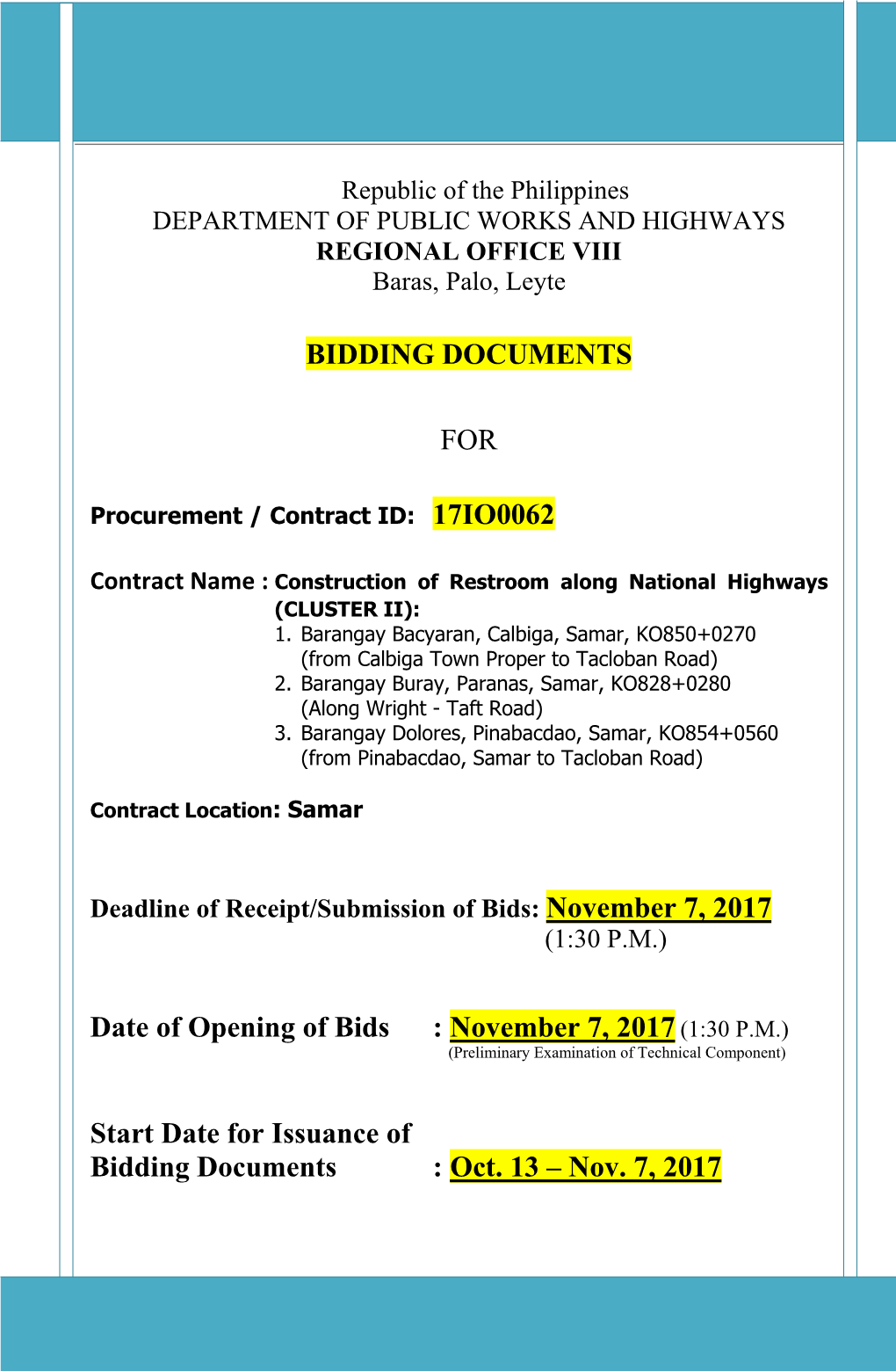 November 7, 2017 Start Date for Issuance of Bidding Documents