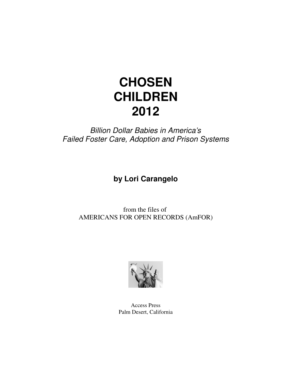 C:\Users\Lori\Documents\CHOSEN CHILDREN- WP-Access Press.Wpd