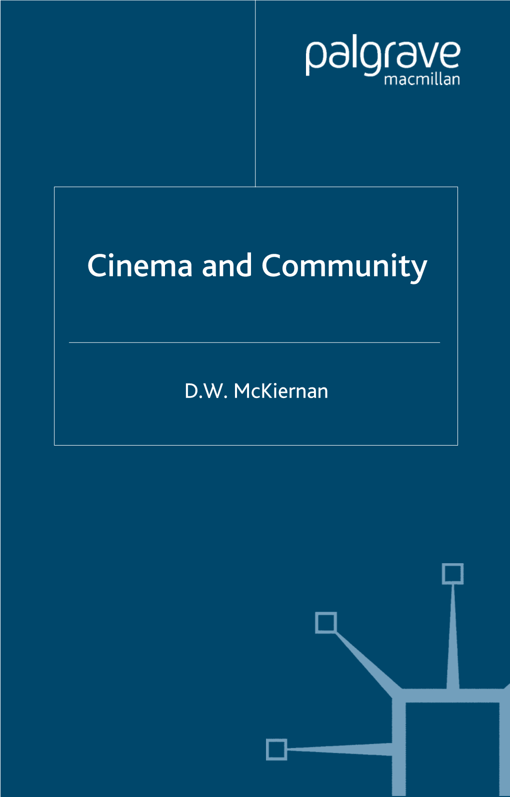 Cinema and Community