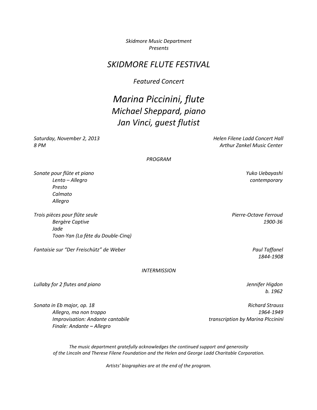 Marina Piccinini, Flute Michael Sheppard, Piano Jan Vinci, Guest Flutist