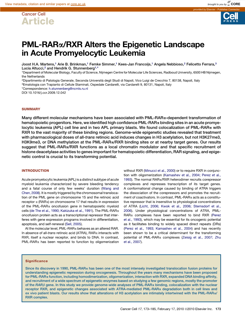 PML-Rara/RXR Alters the Epigenetic Landscape in Acute Promyelocytic Leukemia