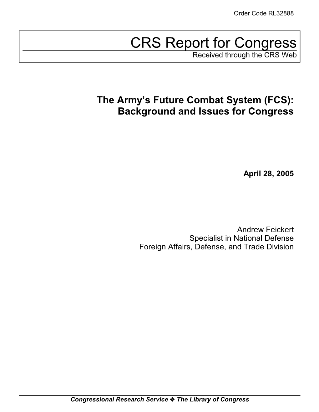 The Army's Future Combat System (FCS)