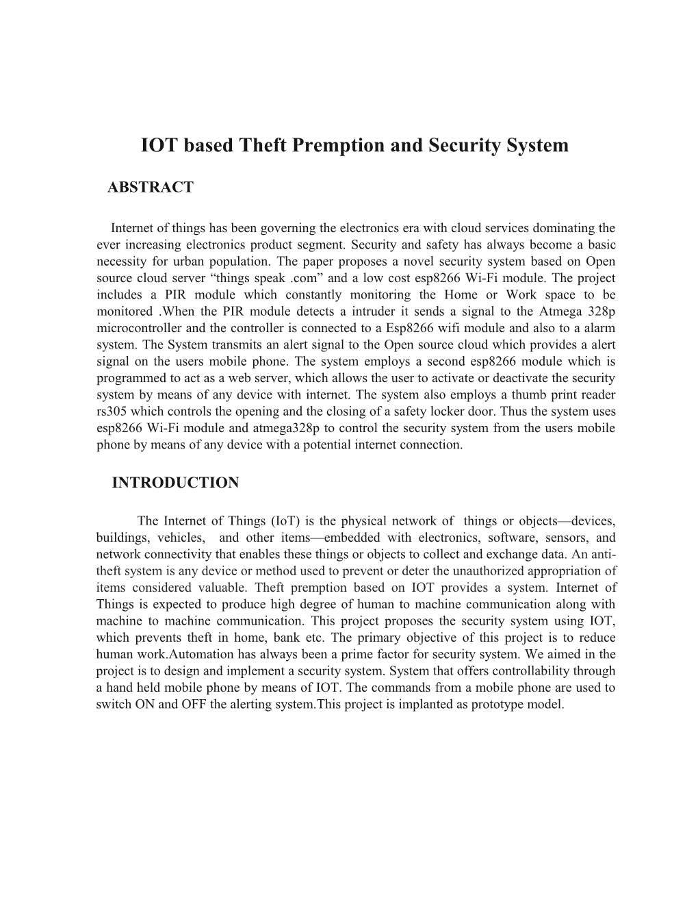 IOT Based Theft Premption and Security System