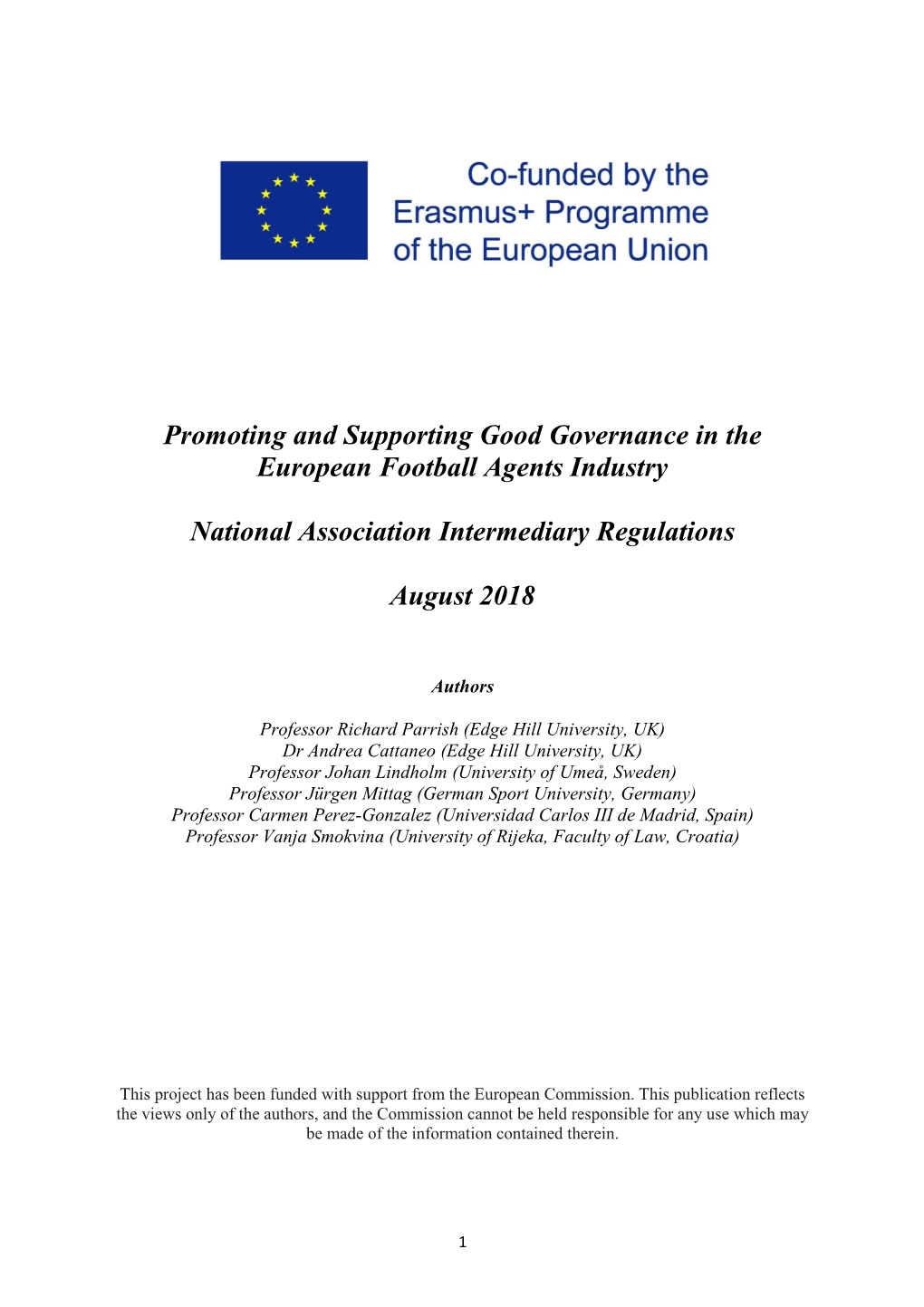 Promoting and Supporting Good Governance in the European Football Agents Industry National Association Intermediary Regulations