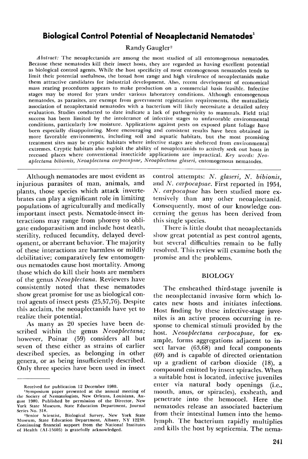 Biological Control Potential of Neoaplectanid Nematodes ~ Randy Gaugler 2 Abstract: the Neoaplcctanids Are Among the Most Studied of All Entomogenous Nematodes