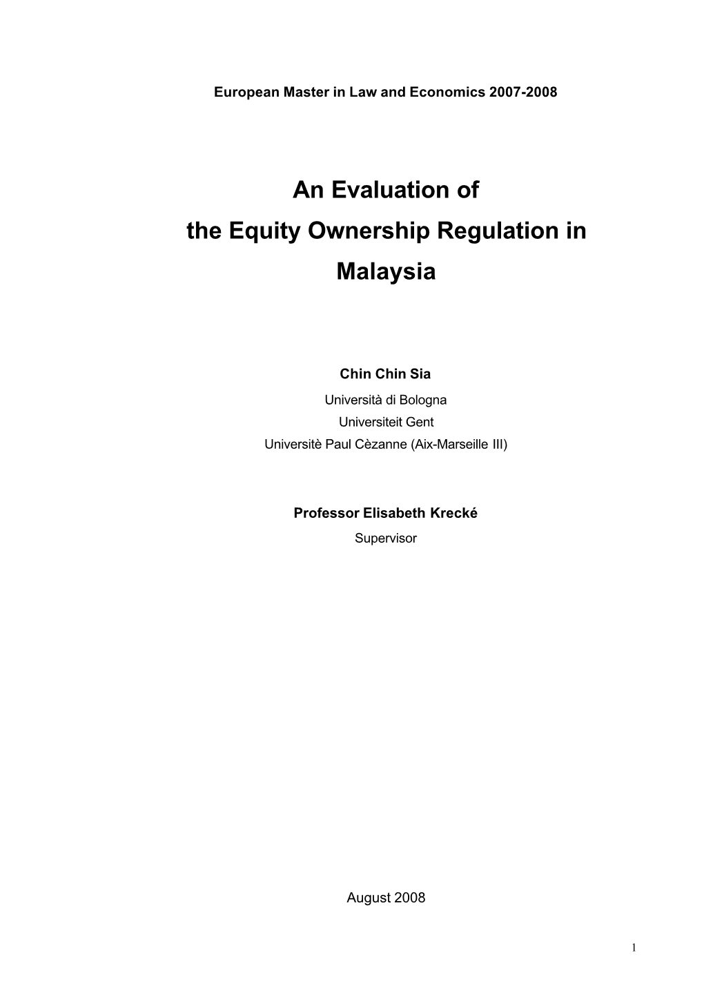 An Evaluation of the Equity Ownership Regulation in Malaysia